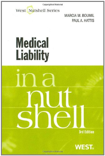 Medical Liability in a Nutshell (Nutshells)
