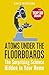 Atoms Under the Floorboards: The Surprising Science Hidden in Your Home (Bloomsbury Sigma)