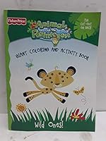 Fisher Price Animals of the Rainforest Giant Coloring and Activity Book - Wild Ones! 0766633225 Book Cover