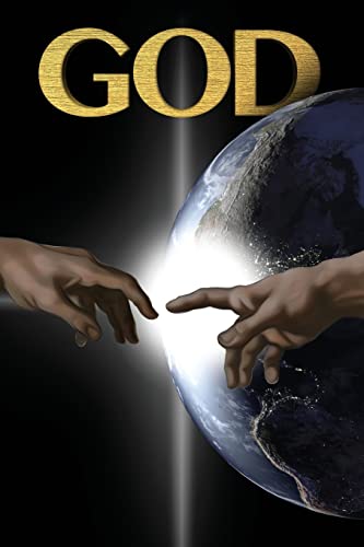 God: The Revelation of God's Plan for Mankind