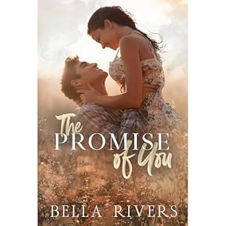The Promise Of You Audiolibro Por Bella Rivers arte de portada