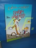 Calvin und Hobbes, Bd.13, Einfach umwerfend