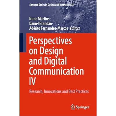 Perspectives on Design and Digital Communication IV