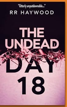 The Undead Day Eighteen (The Undead Series)