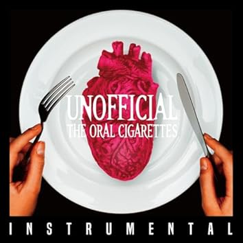 THE ORAL CIGARETTES on Amazon Music Unlimited