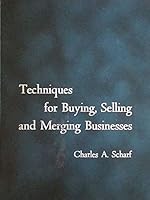 Techniques for Buying, Selling and Merging Businesses B0007DLPCW Book Cover