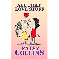 All That Love Stuff