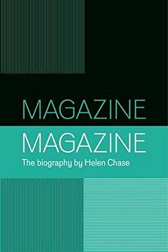 Magazine: The Biography of the band: A Biography of the Band