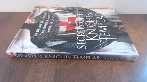 Secrets of the Knights Templar: A Chronicle 1129-1312