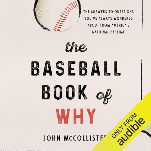 Baseball Book of Why Audiolibro Por John McCollister arte de portada