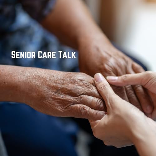 『Senior Care Talk』のカバーアート