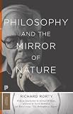 Philosophy and the Mirror of Nature: Thirtieth-Anniversary Edition (Princeton Classics, 81)