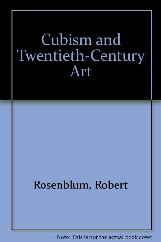 Cubism and Twentieth-Century Art B0012CB0VS Book Cover