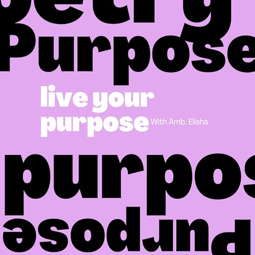Align with Your Divine Purpose: Overcome Anxiety & Activate Your Kingdom Assignment with Amb. Elisha