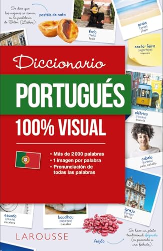 Diccionario de portugués 100% Visual (LAROUSSE - Diccionarios Visuales)