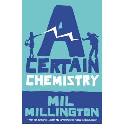 Image of (A Certain Chemistry) By Mil Millington (Author) Paperback on (Jan , 2006)