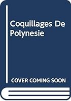 Coquillages de Polynésie 9971400464 Book Cover
