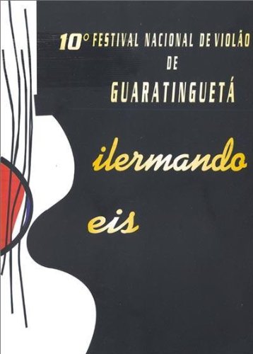 Dilermando Reis: Festival Nacional de Violao de Guaratingueta