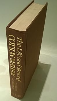 Hardcover The Life and Times of Cotton Mather Book
