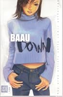 BAAU Down - Bay Area Artists Unite Comic Anthology B004IX15FO Book Cover