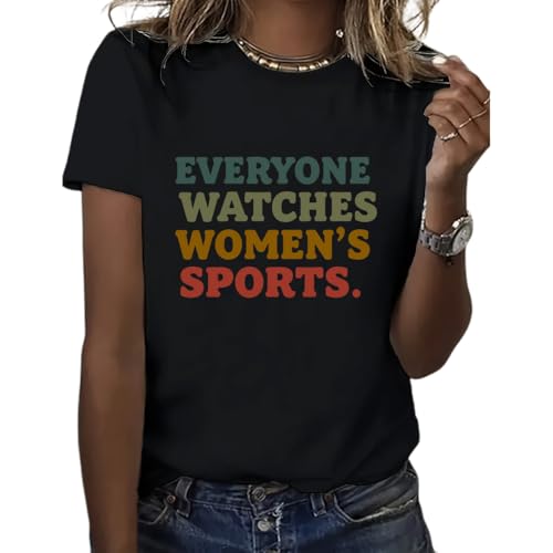 Everyone Watches Womens Sports Women's Cotton T-Shirt Tops for Summer Wear Black