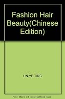 Fashion Hair Beauty 957803802X Book Cover