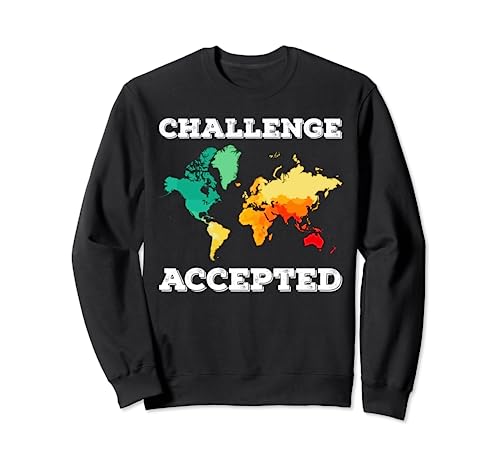 Camiseta de mapa aceptado del desafío | Travel World Traveler Shirt Sudadera