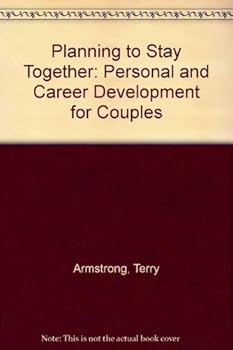Paperback Planning to Stay Together: Personal and Career Development for Couples Book