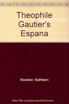 Hardcover Theophile Gautier's Espana (French Edition) [French] Book