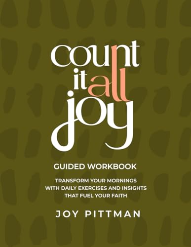 Count It All Joy: Guided Workbook