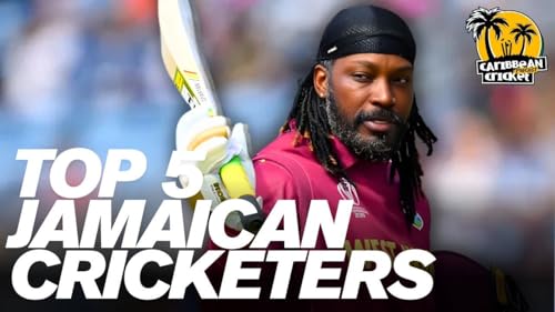 The top five Jamaican cricketers of all time