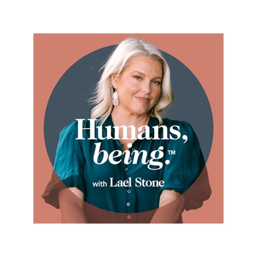 Humans, being.™ with Lael Stone Titelbild