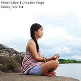 jersey city yoga classes  Meditative Tunes For Yoga Nidra, Vol. 04