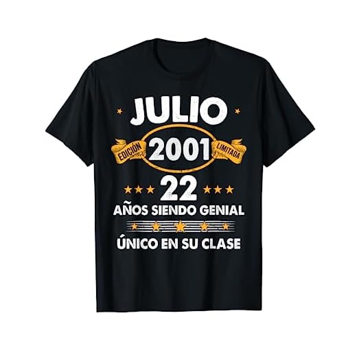 Hombre 22 Años Cumpleaños Regalo Hombre Julio 2001 Julio 22 Años Camiseta