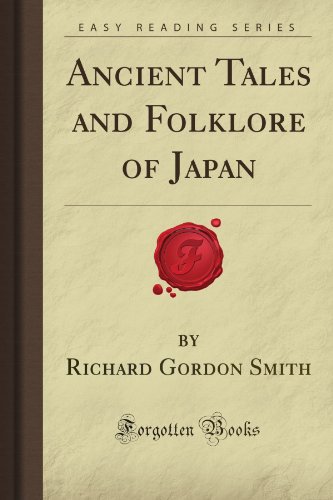 Ancient Tales and Folklore of Japan (Forgotten ... 1606200917 Book Cover