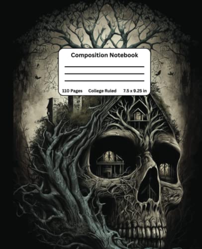  Creepy Skull House Composition Notebook College Ruled: Lined Journal For School And College Students