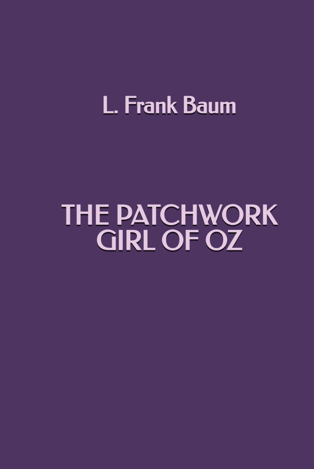 The Patchwork Girl of Oz