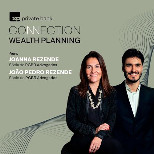 Episódio #26 - Reforma Tributária da Renda e Impactos no Planejamento Patrimonial cover art