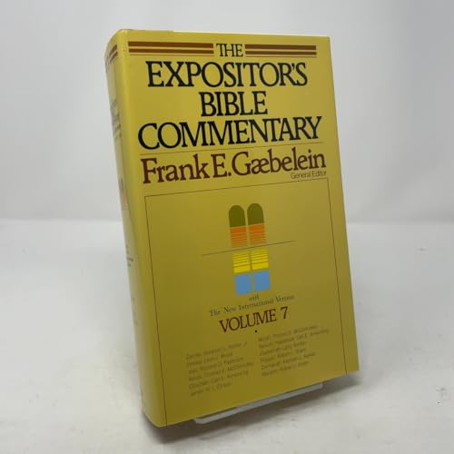 The Expositor's Bible Commentary, Vol. 7: Daniel and the Minor Prophets