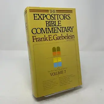 The Expositor's Bible Commentary, Vol. 7: Daniel and the Minor Prophets