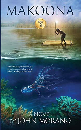 Makoona (John Morano Eco-Adventure)