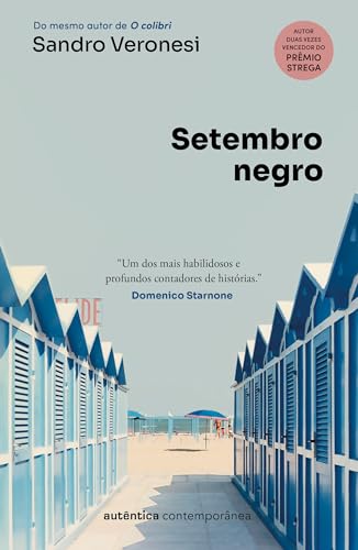 Setembro negro (do mesmo autor de O colibri)