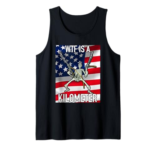 WTF est un kilomètre 4 juillet squelette drôle Cringey USA Meme Débardeur