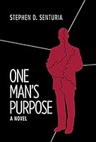 One Man's Purpose 1460274695 Book Cover