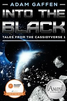Paperback Into the Black: Tales from the Cassidyverse 1 Book