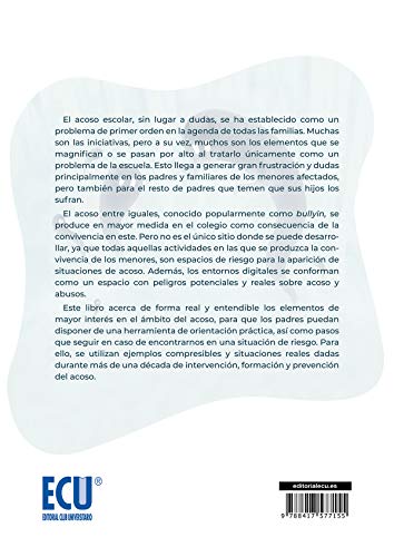 Padres frente al bullying. Una guía práctica y diferente.