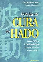 O Poder de Cura do Hado 8531514827 Book Cover