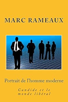 Paperback Portrait de l'Homme Moderne: Candide Et Le Monde Lib?ral [French] Book