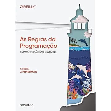 Capa do livro As Regras da Programação: Como Criar Códigos Melhores
