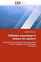 Diffusion Acoustique Et Réseaux de Capteurs 6131530157 Book Cover